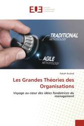 Les Grandes Théories des Organisations