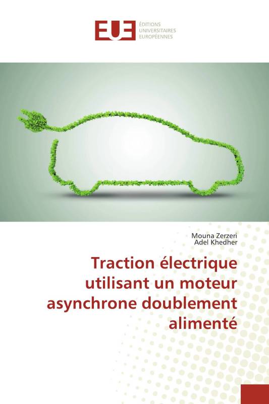 Traction électrique utilisant un moteur asynchrone doublement alimenté