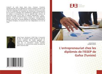 L’entrepreneuriat chez les diplômés de l'ISSEP de Gafsa (Tunisie)