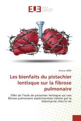 Les bienfaits du pistachier lentisque sur la fibrose pulmonaire