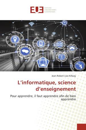 L’informatique, science d’enseignement