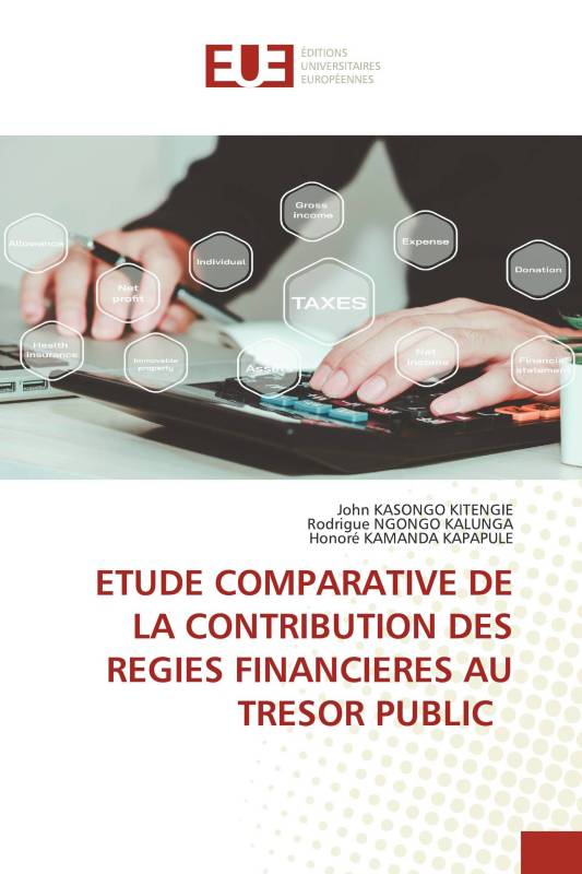 ETUDE COMPARATIVE DE LA CONTRIBUTION DES REGIES FINANCIERES AU TRESOR PUBLIC