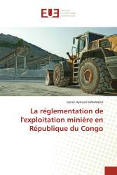 La réglementation de l'exploitation minière en République du Congo