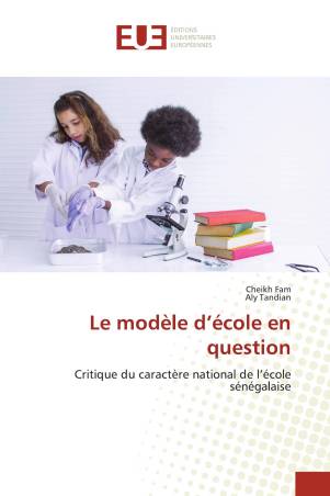 Le modèle d’école en question