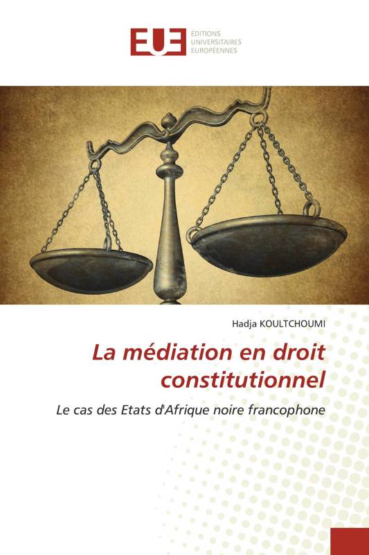 La médiation en droit constitutionnel