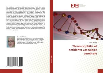 Thrombophilie et accidents vasculaire cerebrale