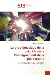 La problématique de la paix à travers l'enseignement de la philosophie