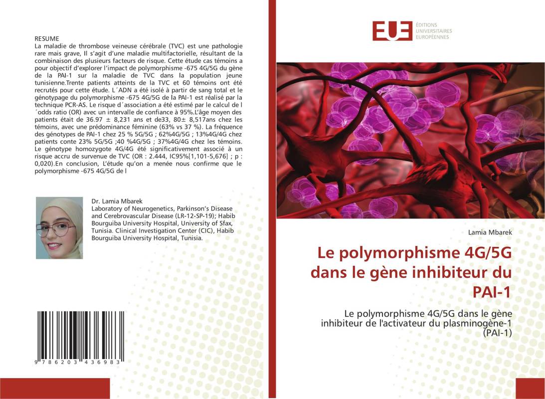 Le polymorphisme 4G/5G dans le gène inhibiteur du PAI-1