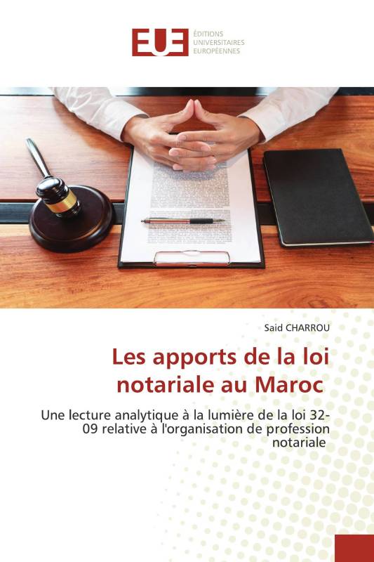 Les apports de la loi notariale au Maroc