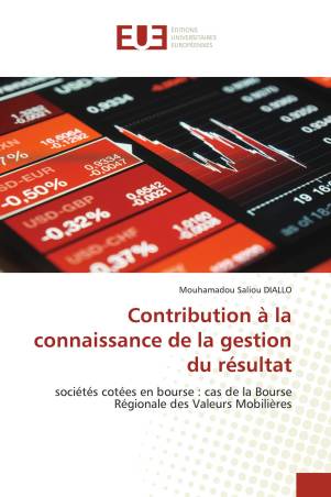 Contribution à la connaissance de la gestion du résultat