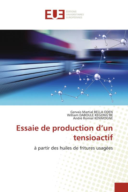 Essaie de production d’un tensioactif