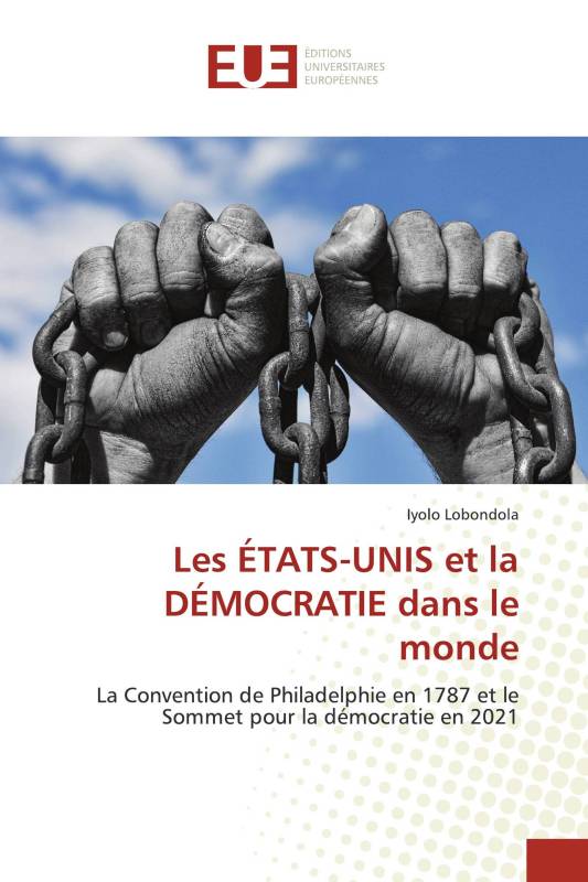 Les ÉTATS-UNIS et la DÉMOCRATIE dans le monde