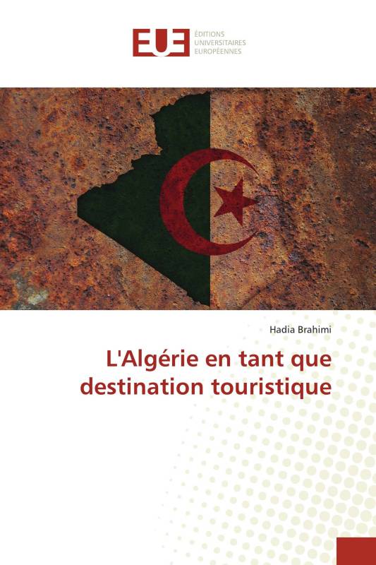 L'Algérie en tant que destination touristique