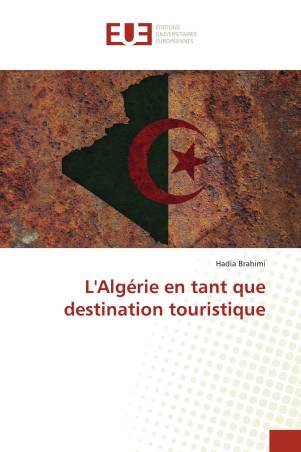 L&#039;Algérie en tant que destination touristique