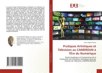 Pratiques Artistiques et Télévision au CAMEROUN à l'Ère du Numérique