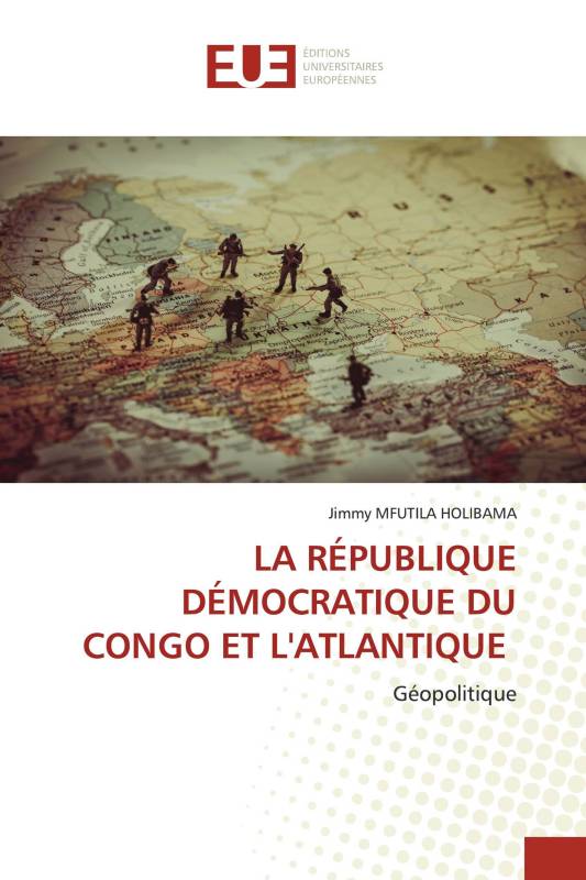 LA RÉPUBLIQUE DÉMOCRATIQUE DU CONGO ET L'ATLANTIQUE