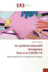 Le système éducatif sénégalais face à la COVID-19