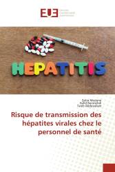 Risque de transmission des hépatites virales chez le personnel de santé