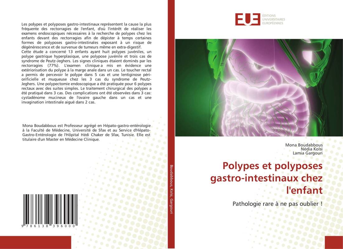 Polypes et polyposes gastro-intestinaux chez l'enfant