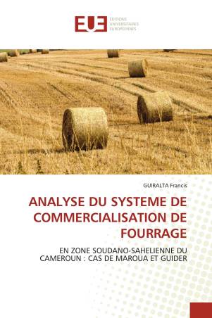 ANALYSE DU SYSTEME DE COMMERCIALISATION DE FOURRAGE