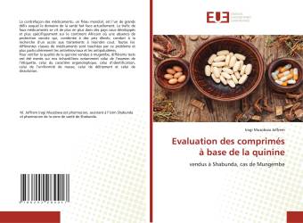 Evaluation des comprimés à base de la quinine