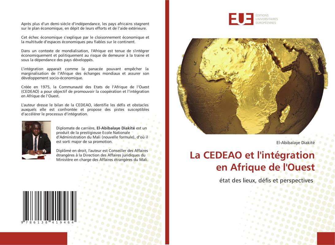 La CEDEAO et l'intégration en Afrique de l'Ouest