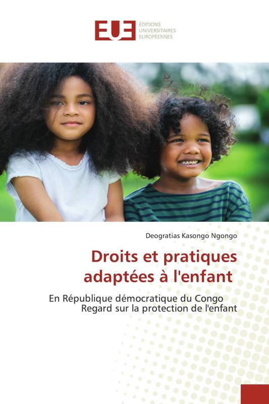 Droits et pratiques adaptées à l'enfant