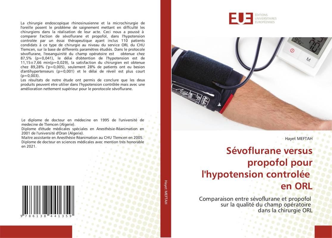 Sévoflurane versus propofol pour l'hypotension controlée en ORL