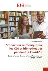 L’impact du numérique sur les CDI et bibliothèques pendant la Covid-19