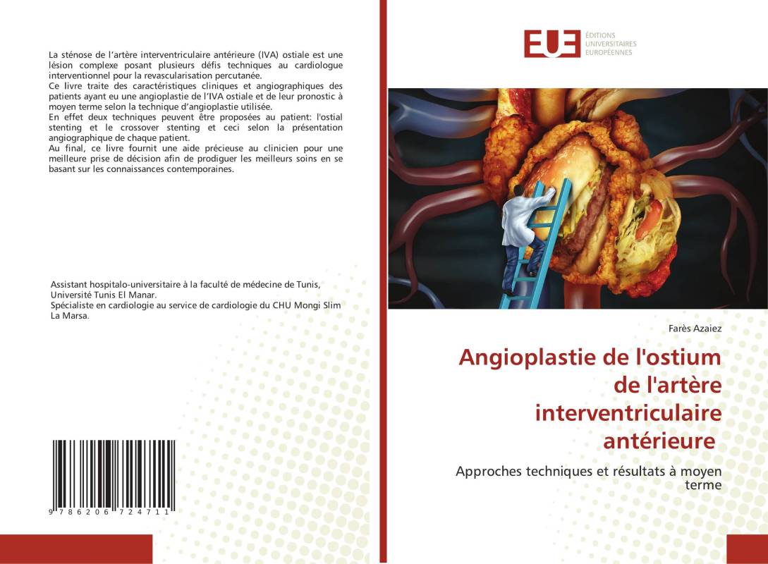 Angioplastie de l'ostium de l'artère interventriculaire antérieure