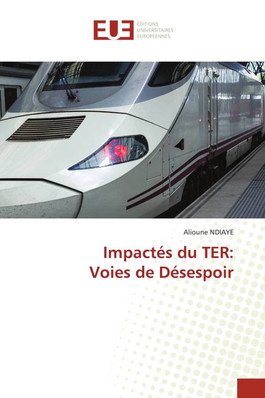 Impactés du TER: Voies de Désespoir