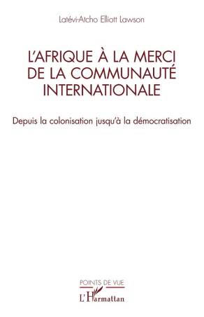 L’Afrique à la merci de la communauté internationale