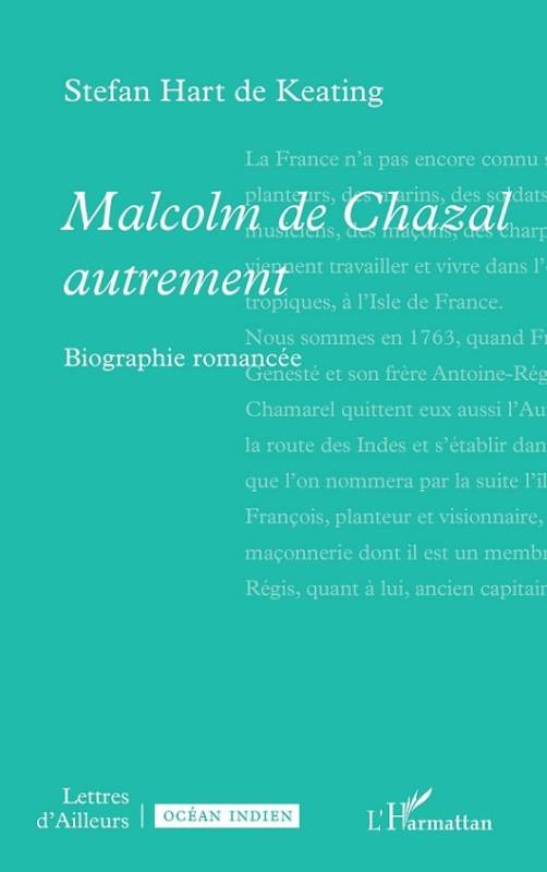 Malcolm de Chazal autrement