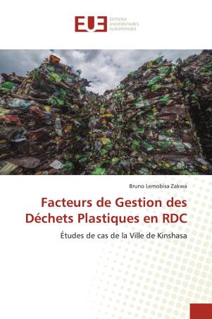 Facteurs de Gestion des Déchets Plastiques en RDC