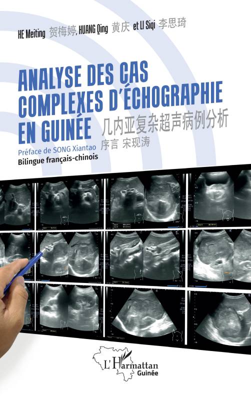 Analyses des cas complexes d'échographie en Guinée