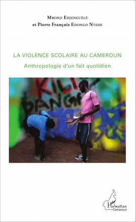 La violence scolaire au Cameroun
