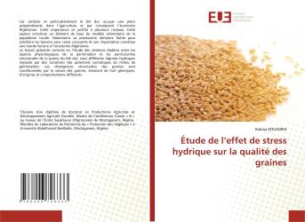 Étude de l’effet de stress hydrique sur la qualité des graines