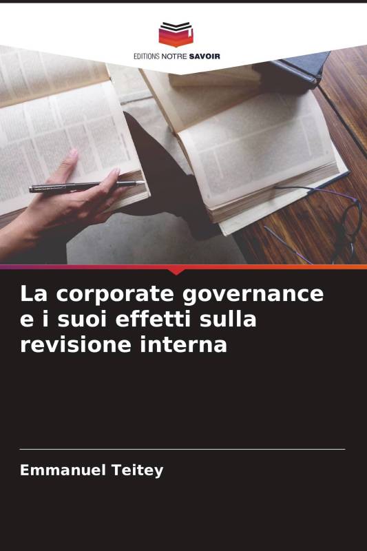 La corporate governance e i suoi effetti sulla revisione interna