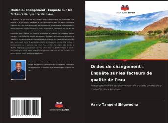 Ondes de changement : Enquête sur les facteurs de qualité de l'eau