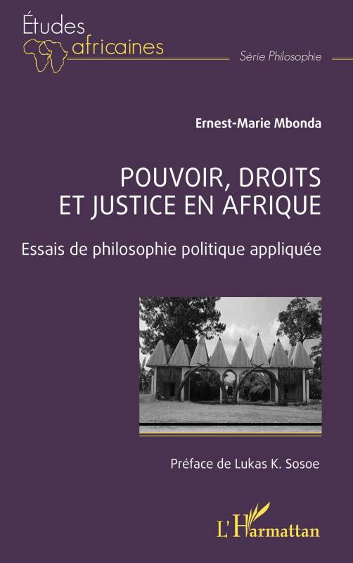 Pouvoir, droits et justice en Afrique