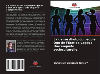 La danse Akoto du peuple Ogu de l'État de Lagos : Une enquête socioculturelle