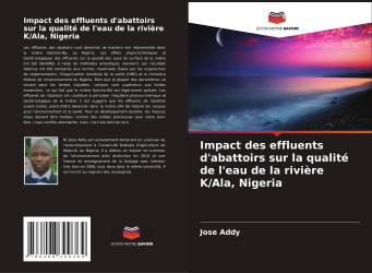 Impact des effluents d'abattoirs sur la qualité de l'eau de la rivière K/Ala, Nigeria