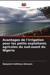 Avantages de l'irrigation pour les petits exploitants agricoles du sud-ouest du Nigeria