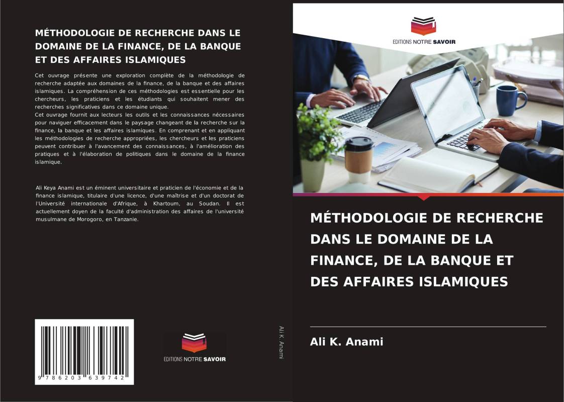 MÉTHODOLOGIE DE RECHERCHE DANS LE DOMAINE DE LA FINANCE, DE LA BANQUE ET DES AFFAIRES ISLAMIQUES