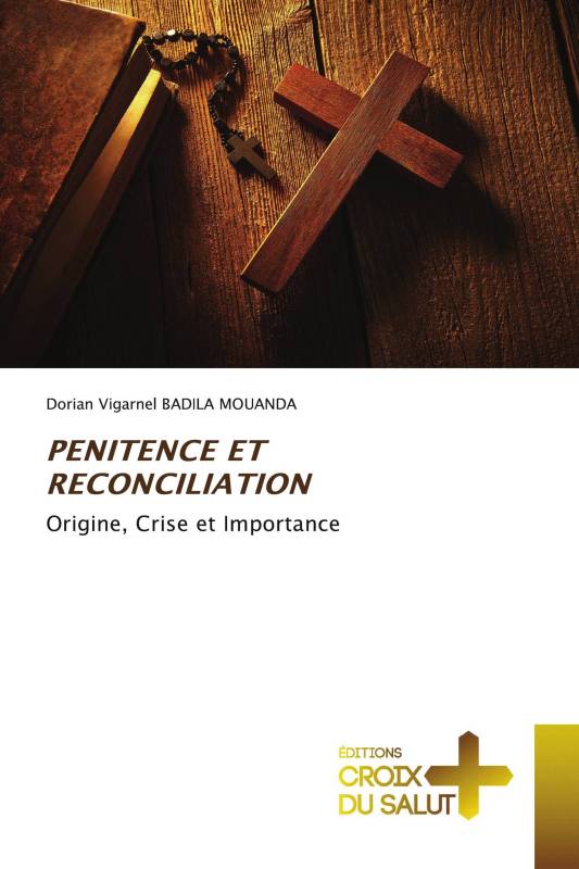 PENITENCE ET RECONCILIATION