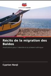 Récits de la migration des Baldos