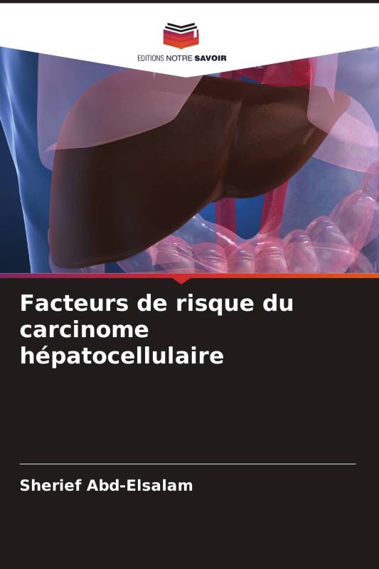 Facteurs de risque du carcinome hépatocellulaire