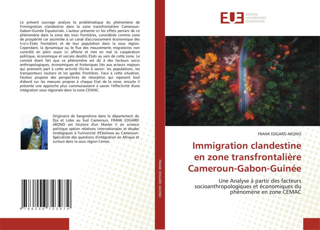 Immigration clandestine en zone transfrontalière Cameroun-Gabon-Guinée