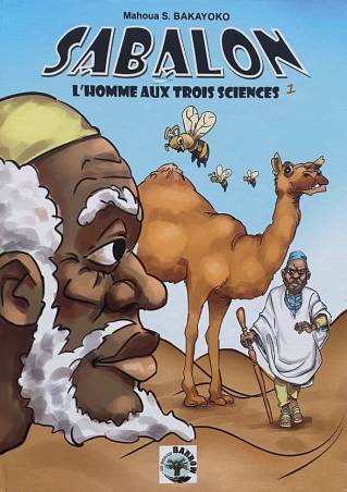 Sabalon, l&#039;homme aux trois sciences