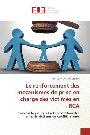 Le renforcement des mecanismes de prise en charge des victimes en RCA